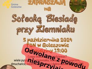 Powiększ obraz: UWAGA! ZAPLANOWANA NA SOBOTĘ, 5 PAŹDZIERNIKA BIESIADA PRZY ZIEMNIAKU ZOSTAŁA ODWOŁANA.