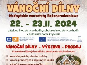 Powiększ obraz: Gmina Wędrynia przy współpracy z Miejscowym Kołem Polskiego Związku Kulturalno-Oświatowego w Wędryni zaprasza na kolejną edycję "Wędryńskich warsztatów bożnonarodzeniowych", które odbęda się w piątek i w sobotę tj. 22 i 23 listopada.